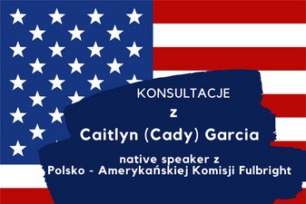 Konstultacje - Caitlyn Garcia (USA)